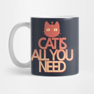 CAT IS ALL YOU NEED by Sunnie Meowtlu Mug